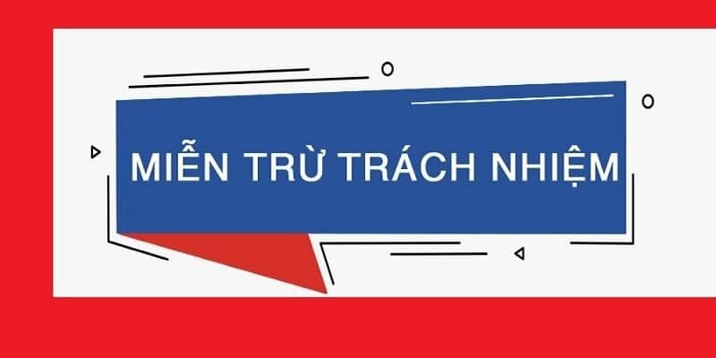 Sơ lược về chính sách miễn trách nhiệm tại New88